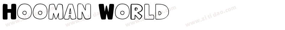 Hooman World字体转换